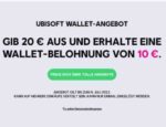 10€ Ubisoft Wallet Guthaben geschenkt ab 20€ Einkaufswert beim Ubisoft Summer Sale bis 06.07.2022 15:00 Uhr