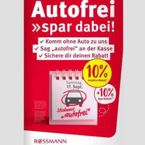 *Nur heute* 10% Autofrei-Rabatt zusätzlich zum 10%-App-Rabatt bei Rossmann am 17.09.2022