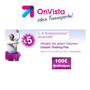 Onvista kostenloses Depot & 100€ Trading-Guthaben!