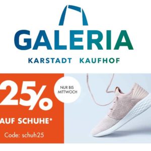 Galeria Kaufhof: 25% Rabatt auf Schuhe!