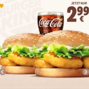Burger King App: 2 Chicken Nugget Burger &#043; Getränk (0,4 Liter) für 2,99€/ Long Chicken &amp; Big King für je 1,99€