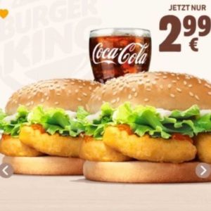 Burger King App: 2 Chicken Nugget Burger + Getränk (0,4 Liter) für 2,99€/ Long Chicken &amp; Big King für je 1,99€