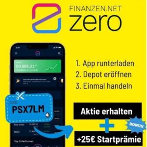 Neo-Broker Finanzen.net Zero: Gratis Aktie UND 25€ Startguthaben