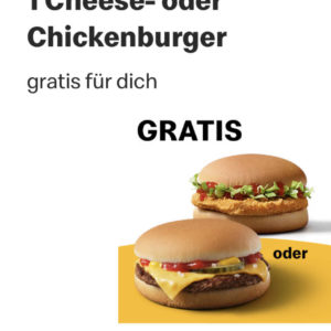 🍔 GRATIS: Cheeseburger / Chickenburger über McDonald's App (ggf. personalisiert)