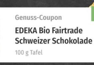 Bio Edeka Schweizer Schokolade (-Zartbitter/Milch) Genuss&#043; App *Edeka-Nord*