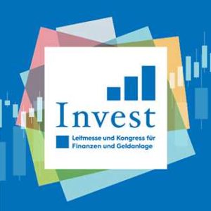 [Invest 2023 Messe Stuttgart] Jetzt kostenlose Eintrittskarten sichern