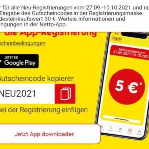 Netto App: 5€ Filial-Gutschein für jede Neuregistrierung - ab 30€ Einkaufswert einlösbar