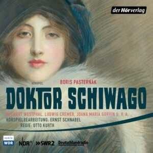 Gratis-Hörspiel: Boris Pasternak - Doktor Schiwago (€0,00 statt €17,19)