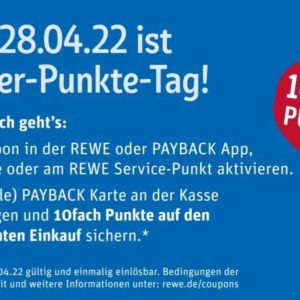 10-fach Paybackpunkte am 28.04.2022 bei Rewe und rewe.de